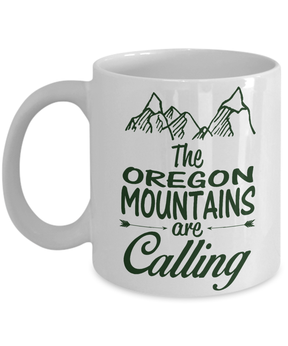 Best Rock Climber Gift Coffee mug, The Oregon Mountains Are Calling - White Porcelain Coffee Mug 11 oz For Mountain, Rock, Climber, Hiking, Camping