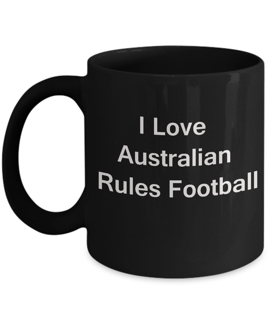 Football/Soccer Lovers Gifts Sports - I Love Australian Football Black coffee mugs 11 oz