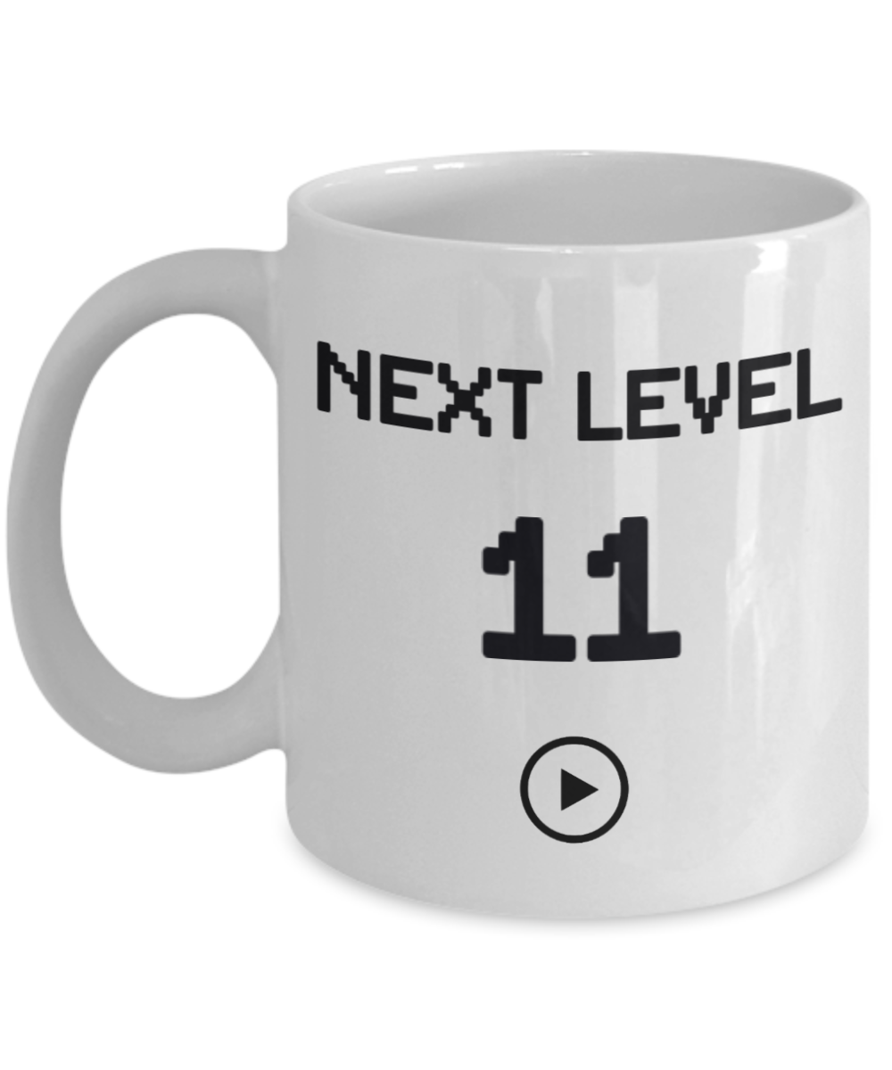 11th Birthday Gift Coffee Mug For Kids, Next Level 11, Gamer Coffee Mug, Birthday Mug- White Porcelain Coffee Mug 11 Oz Funny Quotes Coffee Mug