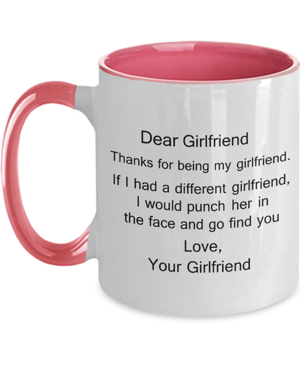Dear Girlfriend Thank You for Being My Girlfriend - Girlfriend Coffee Mug, Tea Cup 11 OZ Two Tone Mugs