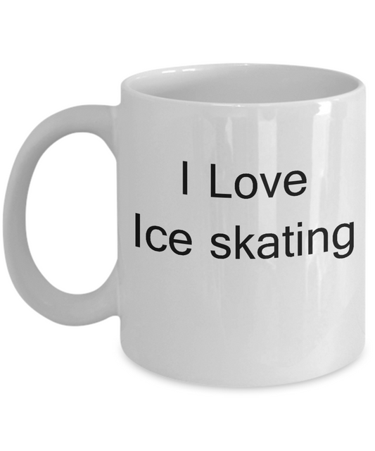Funny Ice Skaters Gifts - I Love Ice Skating - Valentines Gifts - Porcelain White Funny Coffee Mug, Best Office Tea Mug & Coffee Cup Gifts 11 oz