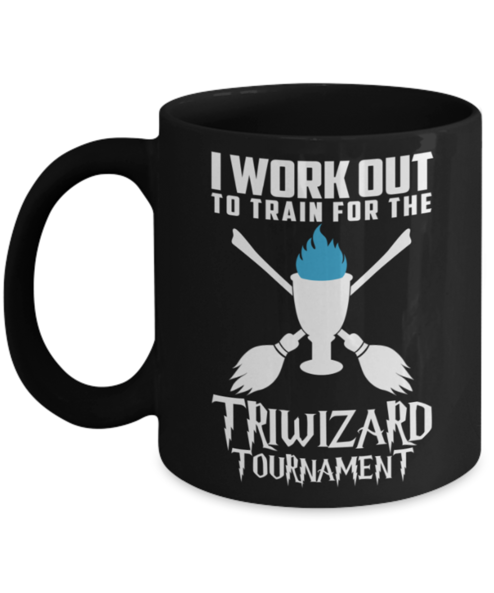 Workout Lovers Mugs , Triwizard tournament - Black Coffee Mug Porcelain Tea Cup 11 oz - Great Gift