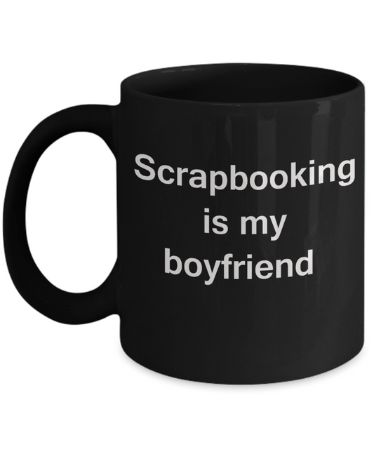 Scrapbooking Lovers Mugs - Scrapbooking is My Boyfriend - My Heart belongs to Donut and You - Black Porcelain Coffee Cup,Premium 11 oz Funny Mugs Black coffee cup Gifts Ideas