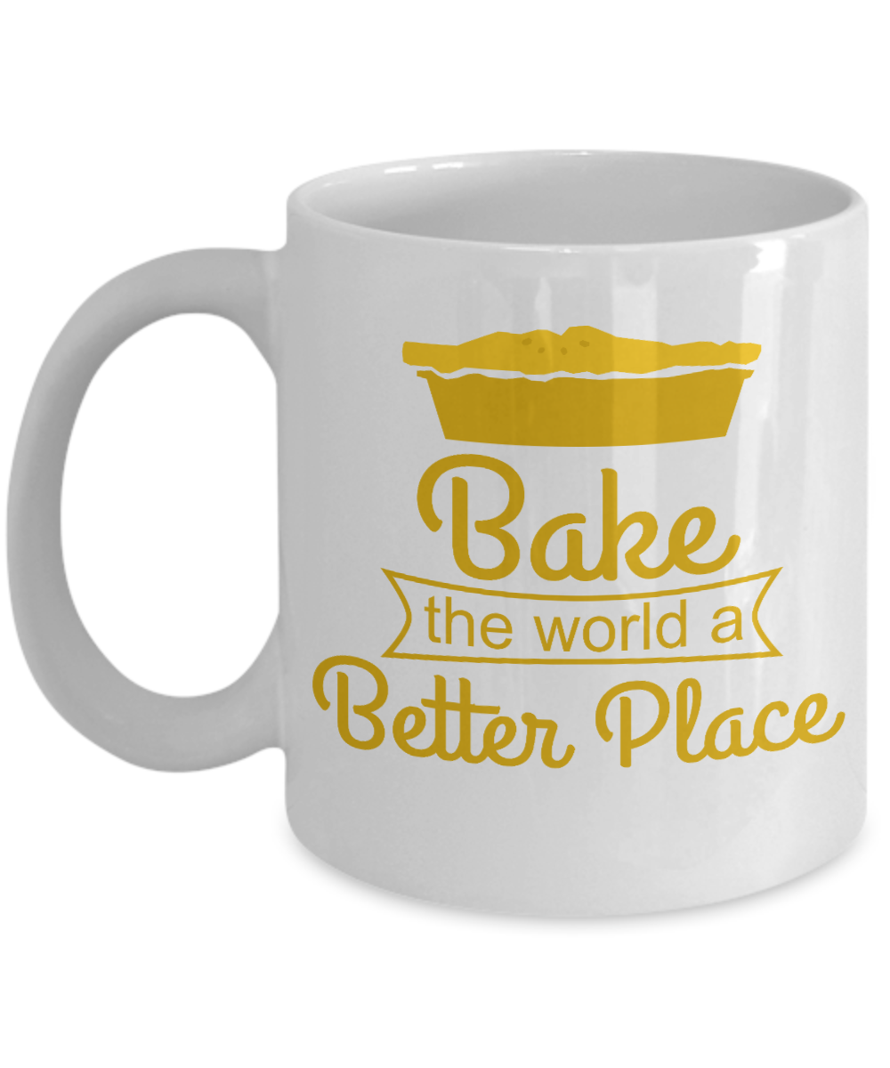 Love To Bake Coffee Mug, Bake The World a Better Place-White Porcelain Coffee Mug 11 oz for Baker, Mom, Sister, Brother,Dad