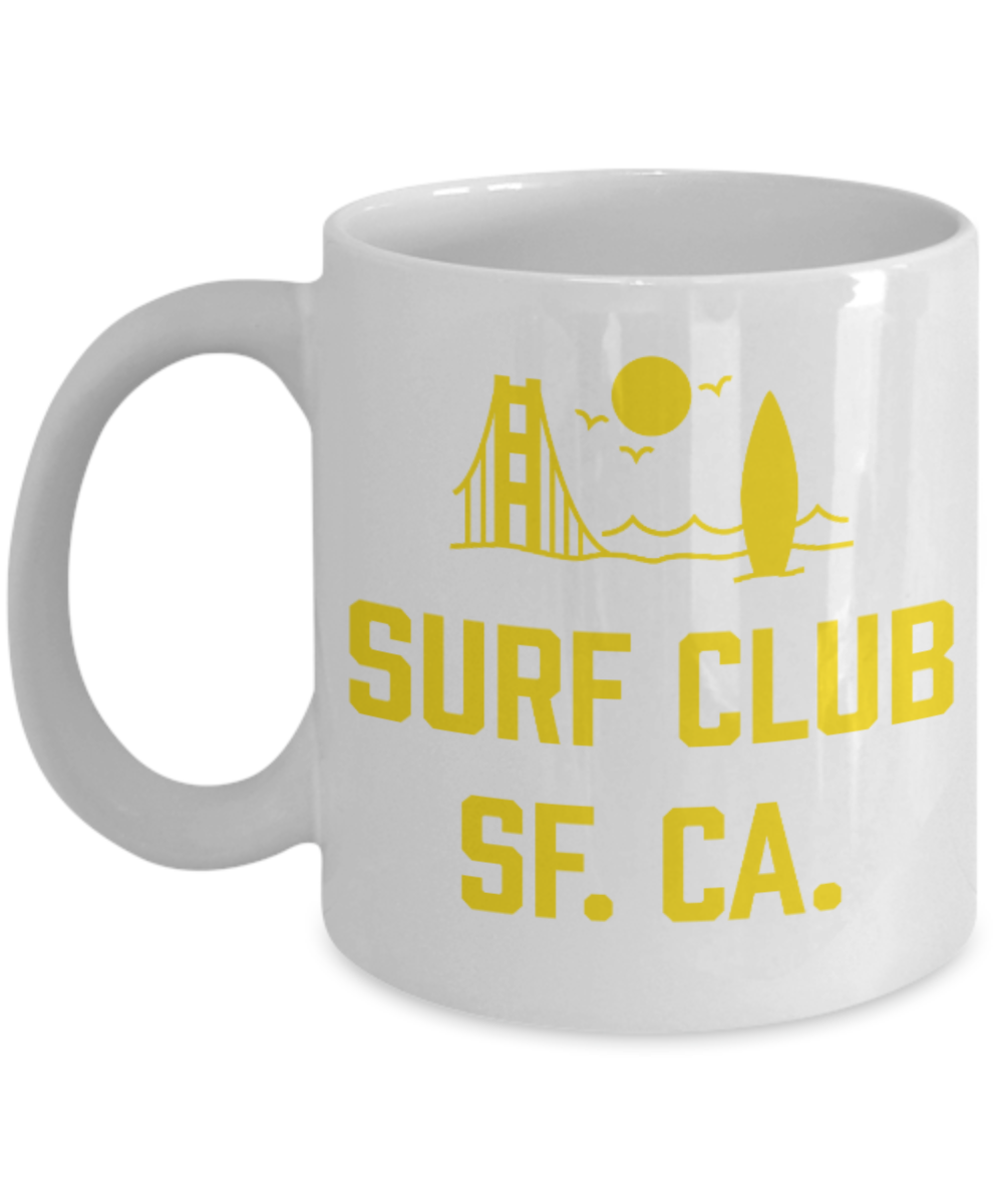 Fashion/Trends Lovers mugs , Surf Club SF CA - White Coffee Mug Porcelain Tea Cup 11 oz - Great Gift