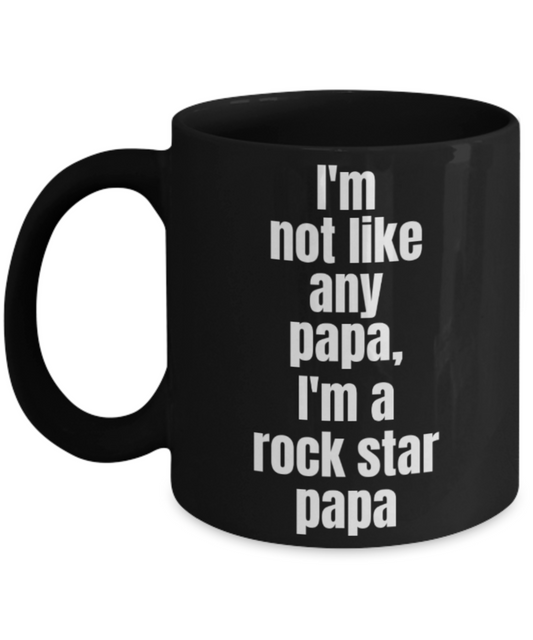 Papa gifts mugs, I'm a rock star papa - Funny Black Porcelain Coffee Mug Cute Ceramic Cup 11 oz