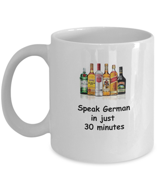 Speak German in 30 Minutes Funny coffee mugs - Funny White coffee mugs 11 oz