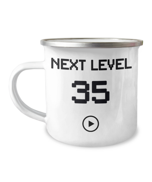 35th Birthday Special Gift Coffee Mug, Next Level 35, Gamer Coffee Mug, Birthday Mug- 12 Oz Stainless Steel Enamel Finish White Camper Coffee Mug