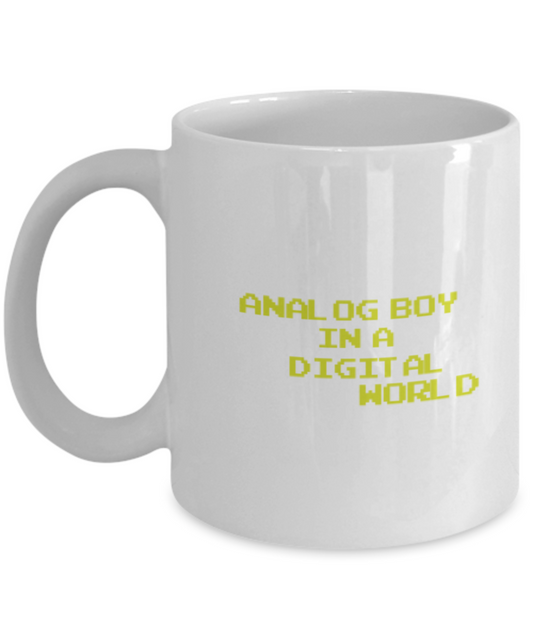 Pop culture lovers mugs , Analog boy in a Digital world - White Coffee Mug Porcelain Tea Cup 11 oz - Great Gift