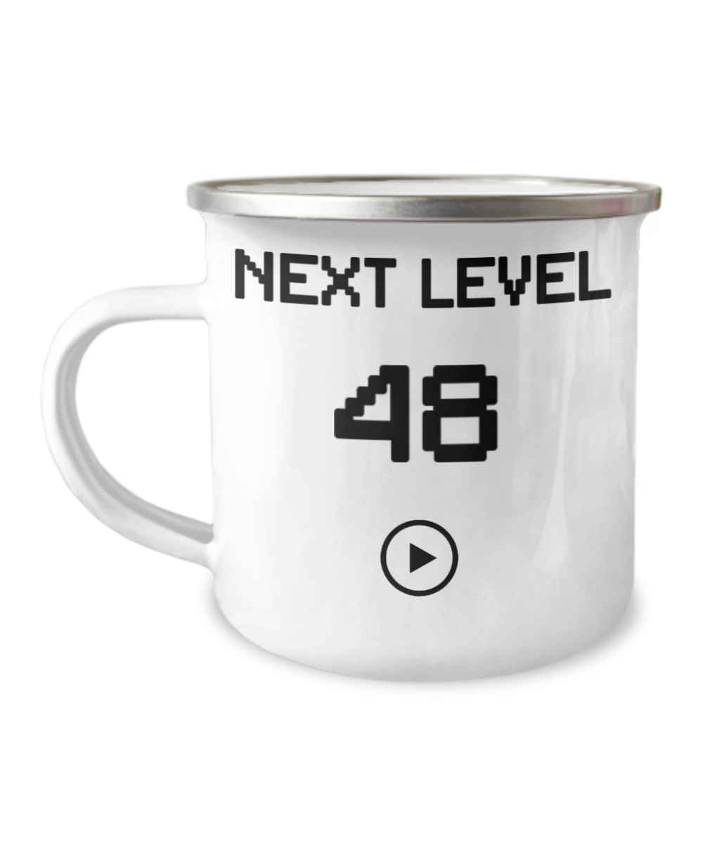 48th Birthday Coffee Mug, Next Level 48, Gamer Coffee Mug, Birthday Mug- 12 Oz Stainless Steel Enamel Finish White Camper Coffee Mug