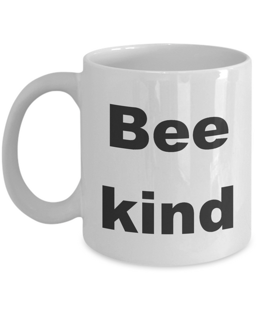 Beekeeper Gift Coffee mug, Bee Kind - White Coffee Mug 11 oz