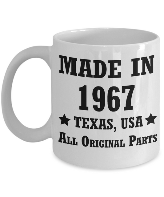 51st birthday gifts for men/women, Texas 1967 Birthday Gift Mugs - Made in 1967 All Original Parts - Best 51st Birthday Gifts for family Ceramic Cup White, Funny Mugs Gift Ideas 11 Oz