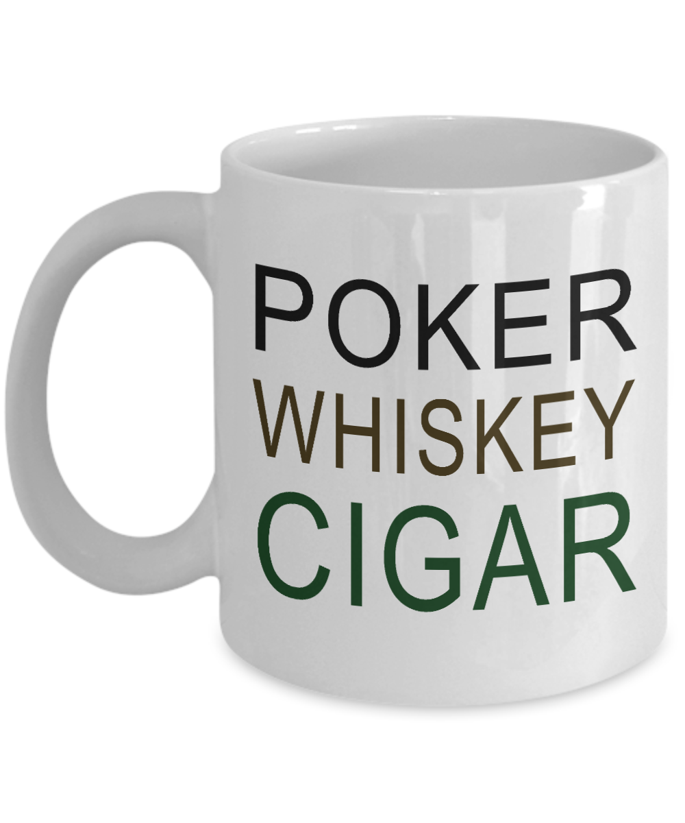 I Smoke Cigar Coffee mug, Poker Whiskey Cigar-White Porcelain Coffee Mug 11 oz for Husband, Dad, Boyfriend