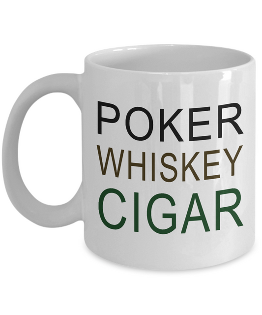 I Smoke Cigar Coffee mug, Poker Whiskey Cigar-White Porcelain Coffee Mug 11 oz for Husband, Dad, Boyfriend