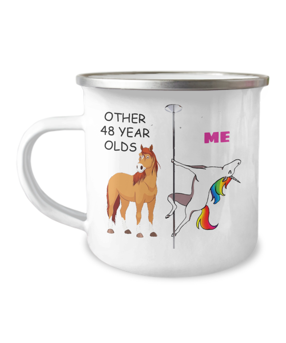 48th Birthday Unicorn Camper Coffee Mug - Other 48  Year Olds Me Unicorn Coffee Mug -12 Oz Stainless Steel Enamel Finish White Camper Coffee Mug