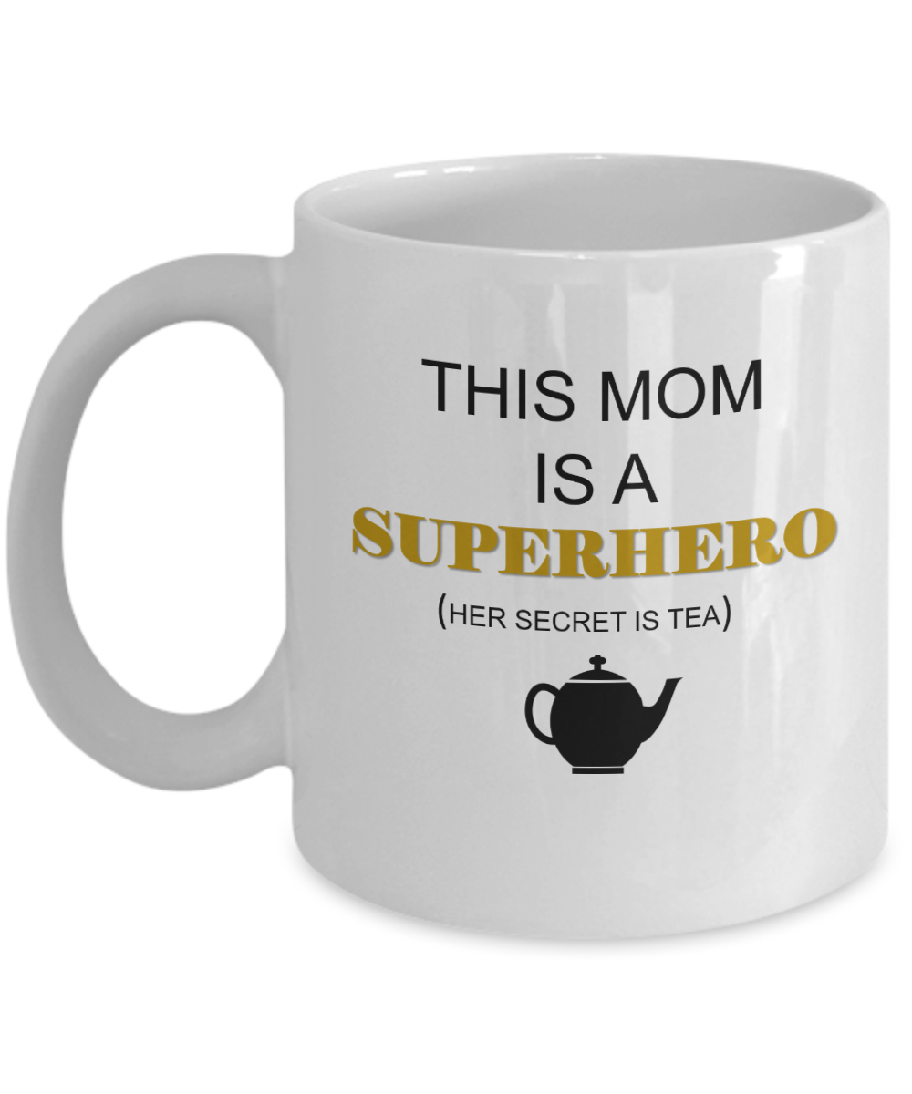 Mom Superhero gift tea white mugs - Funny Christmas Gifts White coffee mugs 11 oz