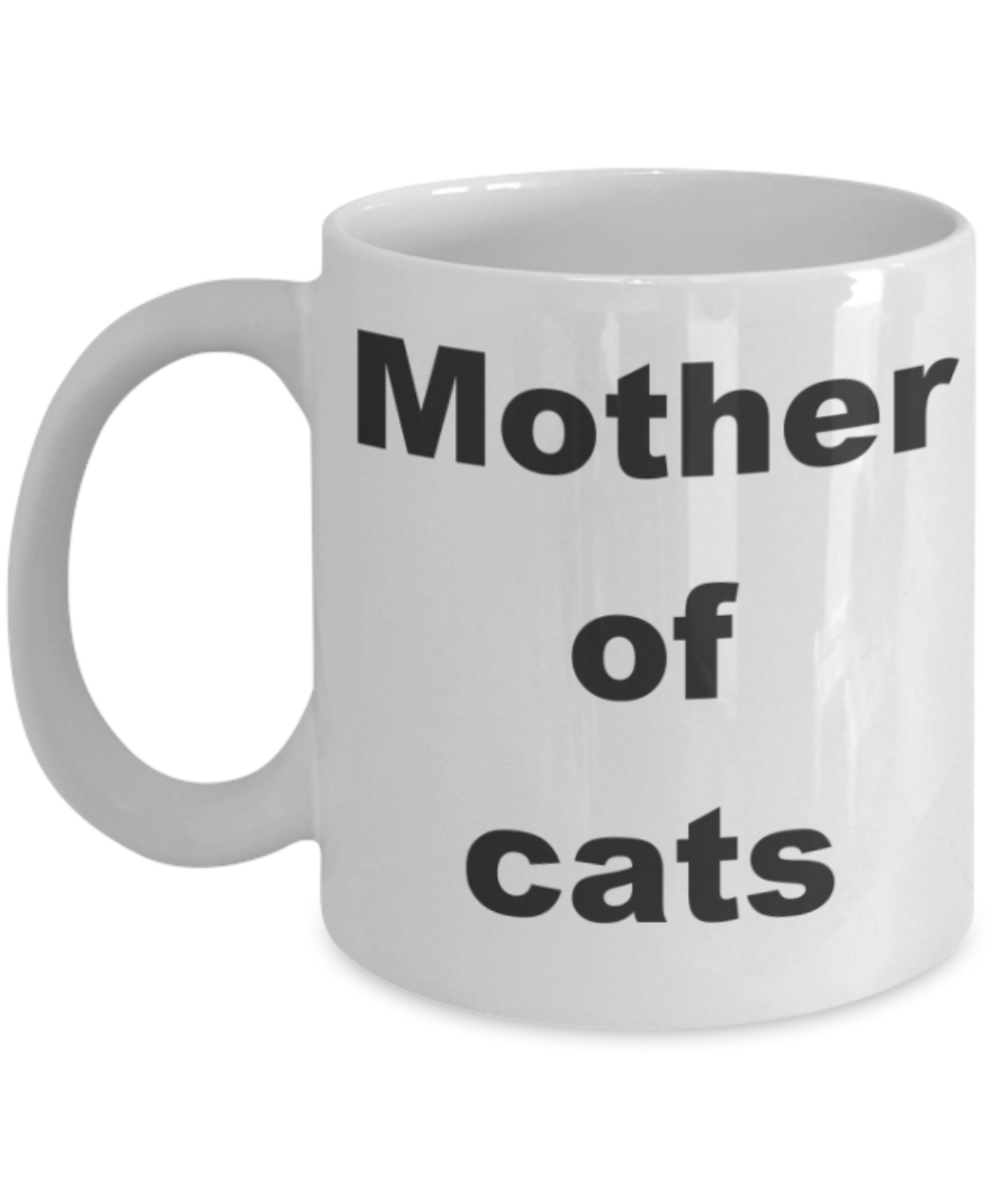 Mother of Cats - White Porcelain Coffee 11 oz