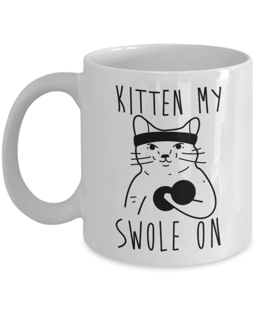 Gift gor cat lovers , Kitten my swole on - White Coffee Mug Porcelain Tea Cup 11 oz - Great Gift