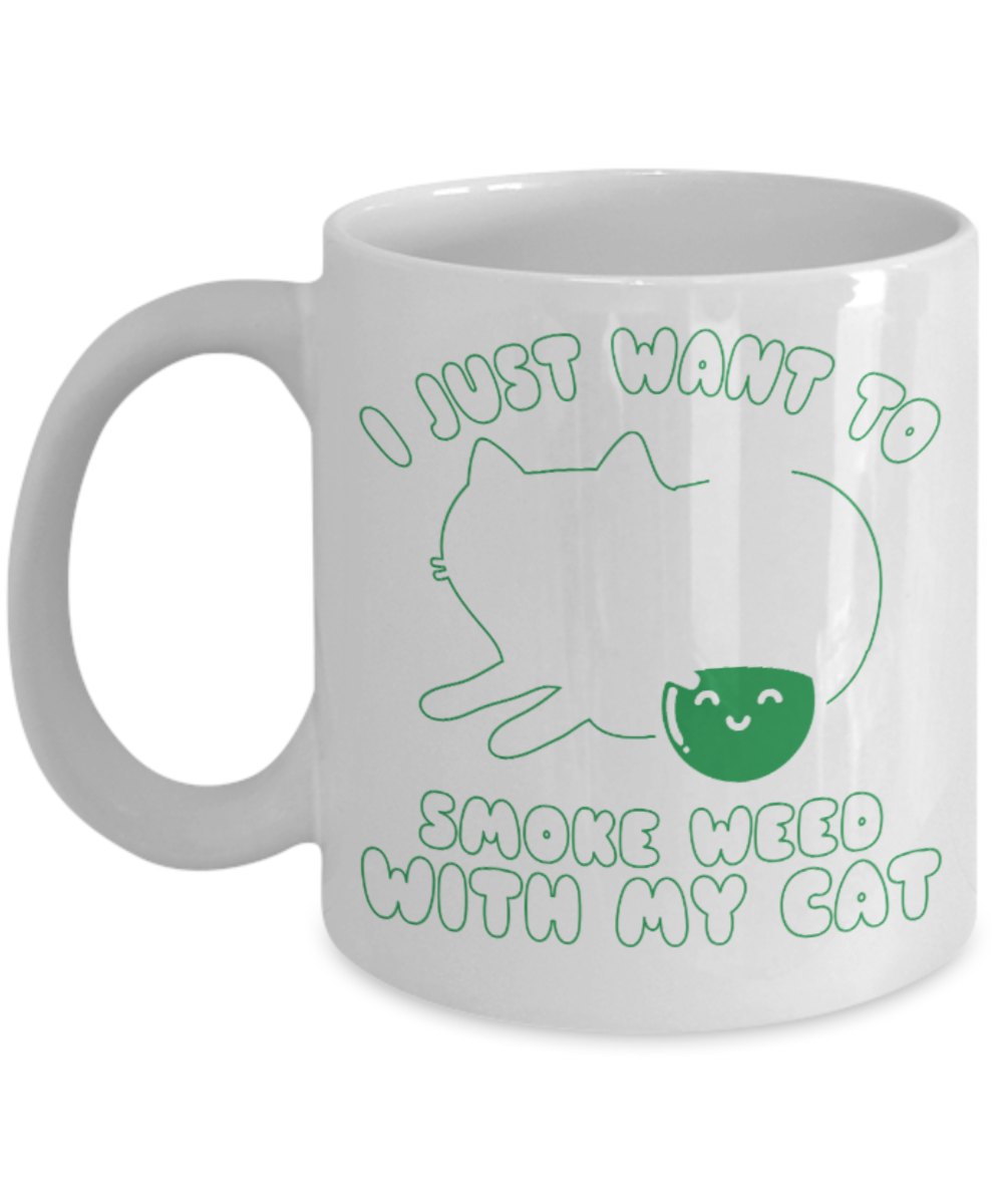 Cat Lovers Mugs , Smoke weed with my cat - White Coffee Mug Porcelain Tea Cup 11 oz - Great Gift