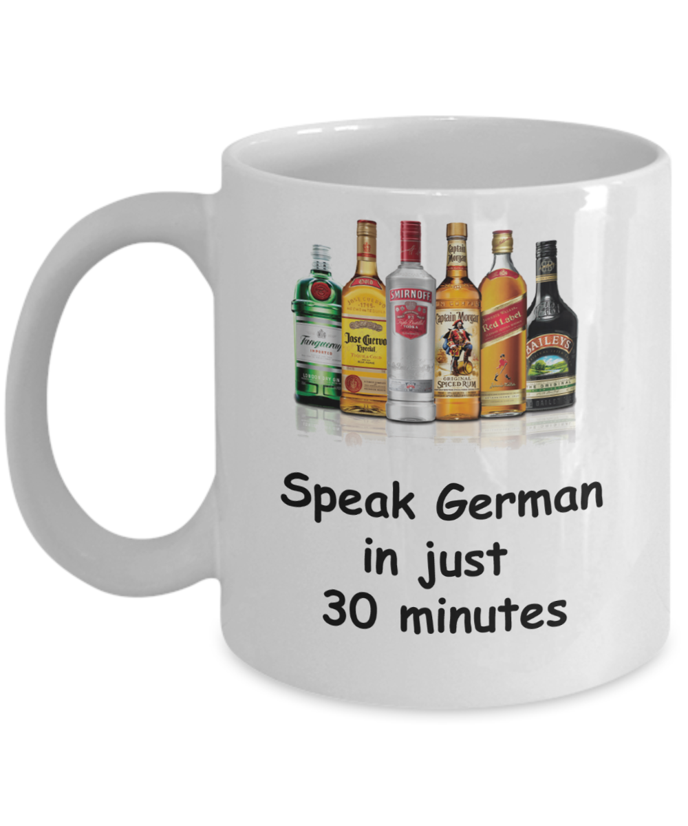 Speak German in 30 Minutes Funny coffee mugs - White Ceramic Coffee Mug 11 oz