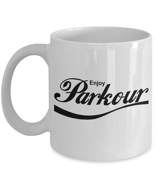 Free Runner Coffee Mug, Enjoy Parkour-White Porcelain Coffee Mug 11 oz for Son, Parkour, Free runner, Hobbyist