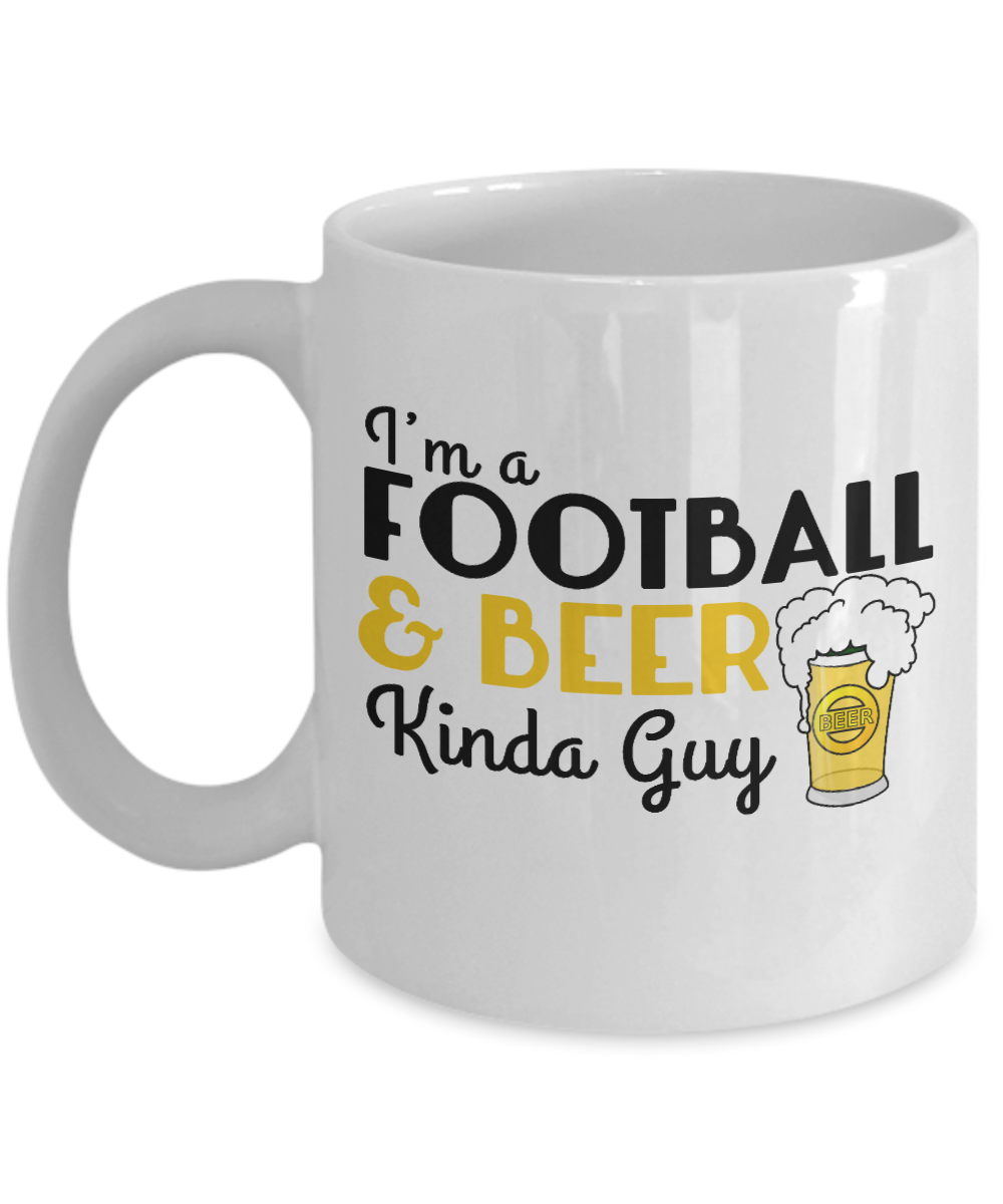Beer Dad Coffee Mug, I'm A Football And Beer Kinda Guy-White Porcelain Coffee Mug 11 oz for Beer lover, dad,mom, husband, wife, Grandpa