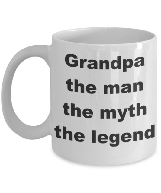 Grandpa the man the myth the legend - White Porcelain Coffee 11 oz