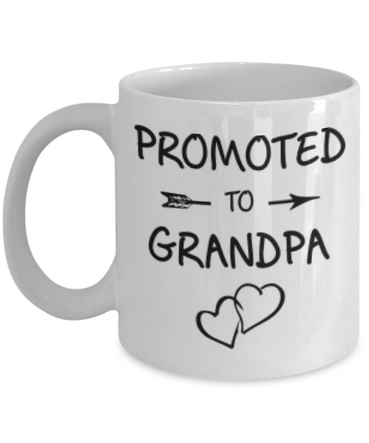 Promoted To Grandpa Coffee Mug - White Porcelain Coffee Cup,Premium 11 oz White coffee cup