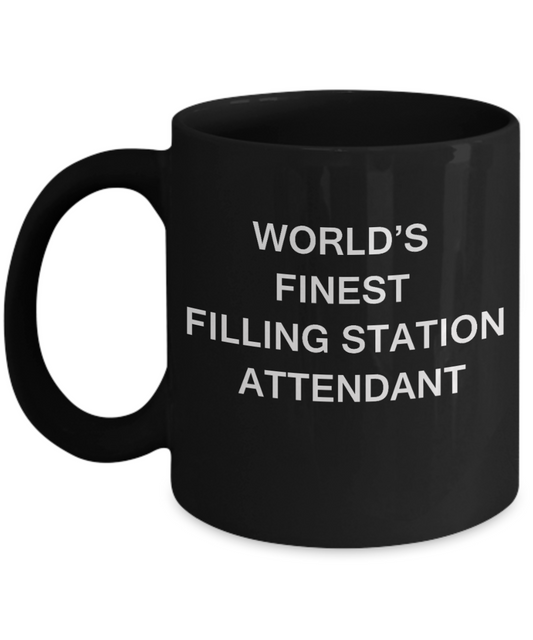 World's Finest Filling station attendant - Black coffee mugs 11 oz