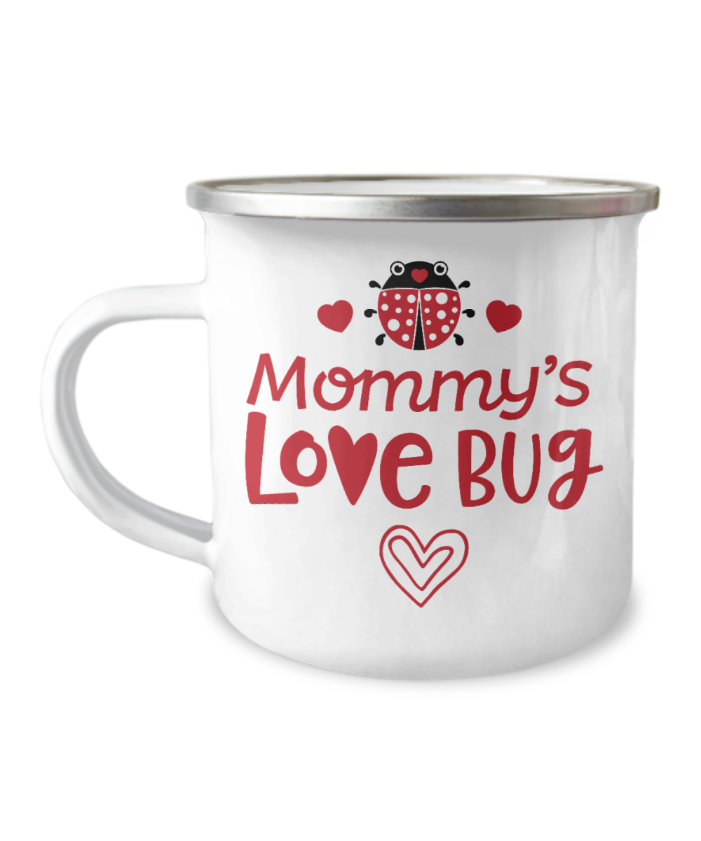 Mommy's Love Bug White  coffee Mugs - Funny Valentines day mugs Funny Christmas-12 Oz Stainless Steel Enamel Finish White Camper Coffee Mug