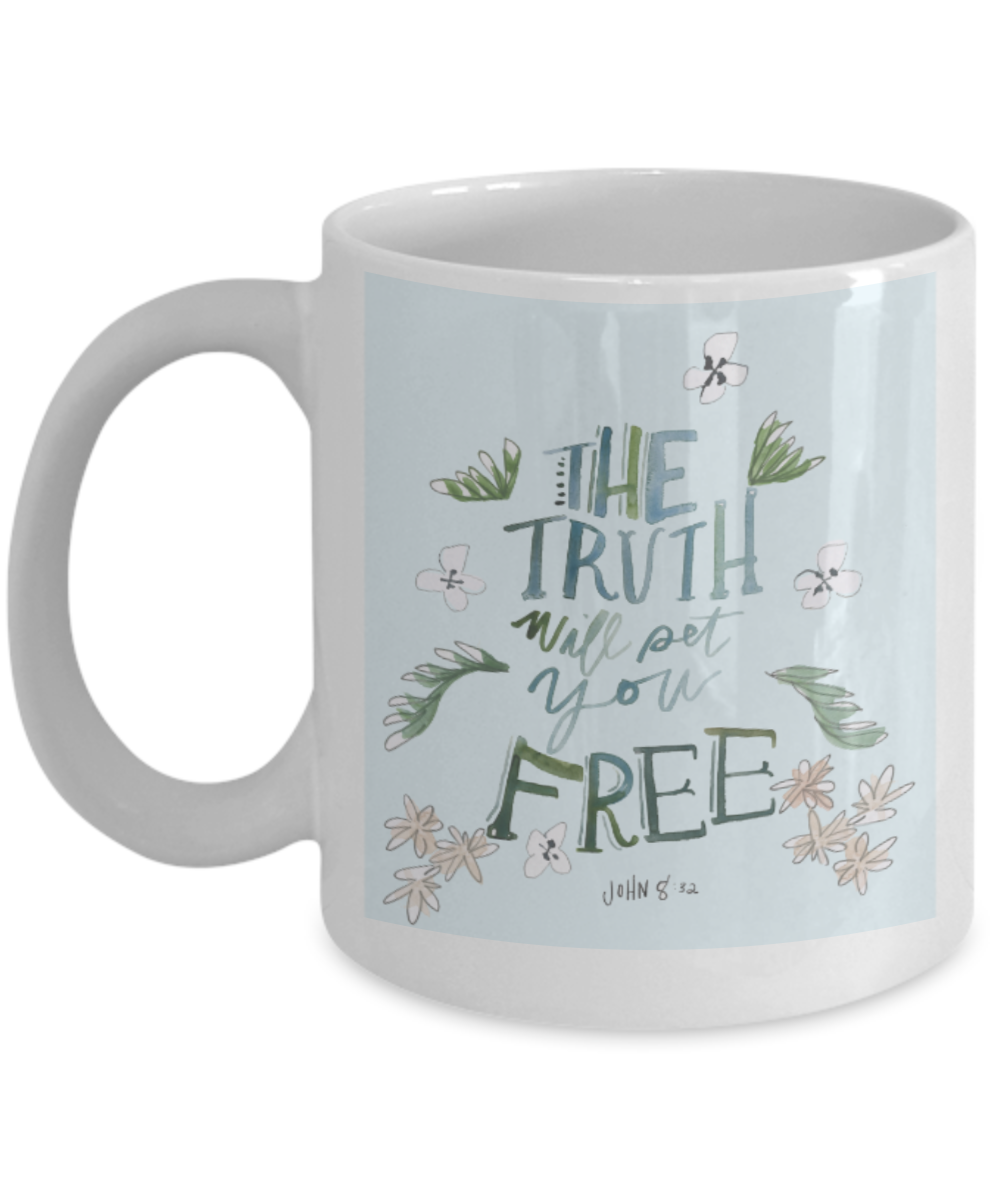 Bible verse mugs for women , The truth will pet you free - White Coffee Mug Porcelain Tea Cup 11 oz - Great Gift
