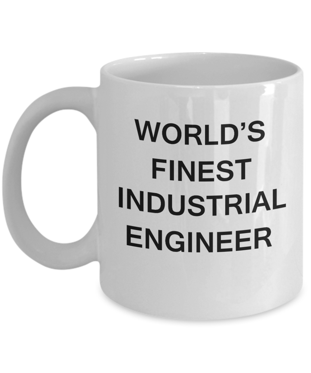 World's Finest Industrial engineer - White coffee mugs 11 oz