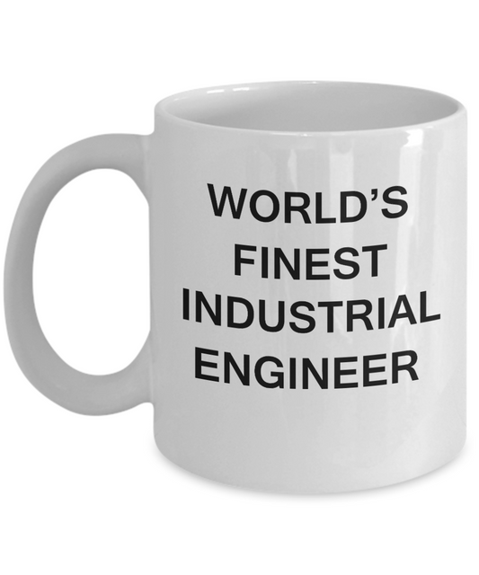 World's Finest Industrial engineer - White coffee mugs 11 oz