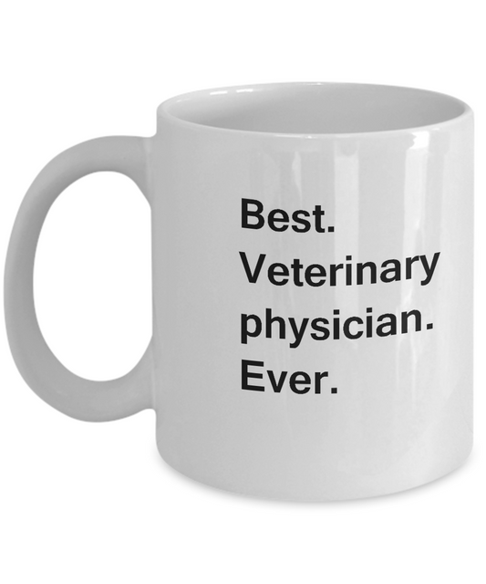 Best Veterinary Physician White Mugs - Funny Valentine White coffee mugs 11 oz