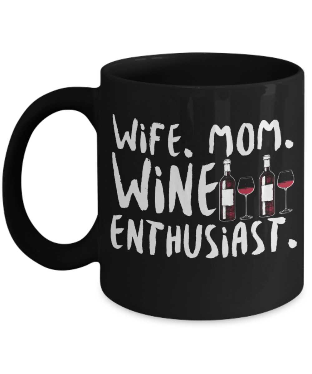 Wine Lovers Mugs , Wine Enthusiast  - Black Coffee Mug Porcelain Tea Cup 11 oz - Great Gift