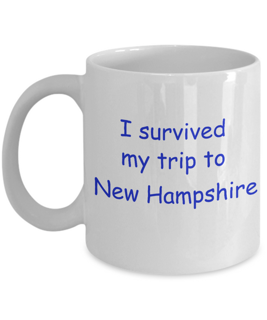 New Hampshire coffee mugs souvenirs , I survived my trip to New Hampshire - White Coffee Mug Tea Cup 11 oz Gift
