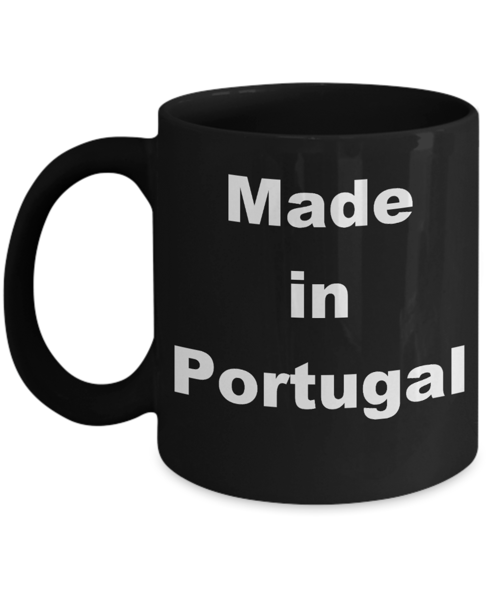 Portugal - Made in Portugal - Black Porcelain Coffee Cup,Premium 11 oz Funny Mugs Black coffee cup Gifts Ideas