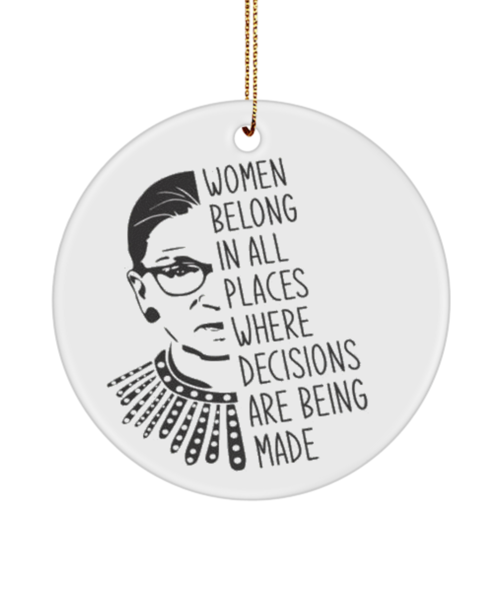 Feminist Ornament, Queen Crown Supreme Court Ornament, RBG Ornament, Woman Belongs In All Places Ornament,Queen Crown Supreme Court, Christmas Tree Decoration