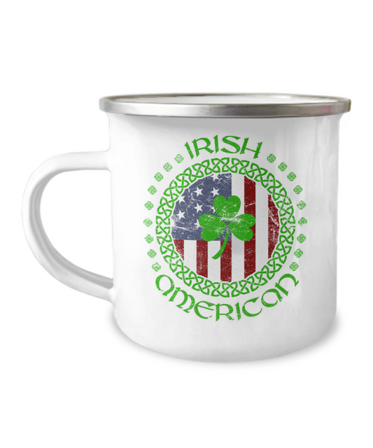 Irish American - Funny Camper Coffee Mug-12 Oz Stainless Steel Enamel Finish White Camper Coffee Mug