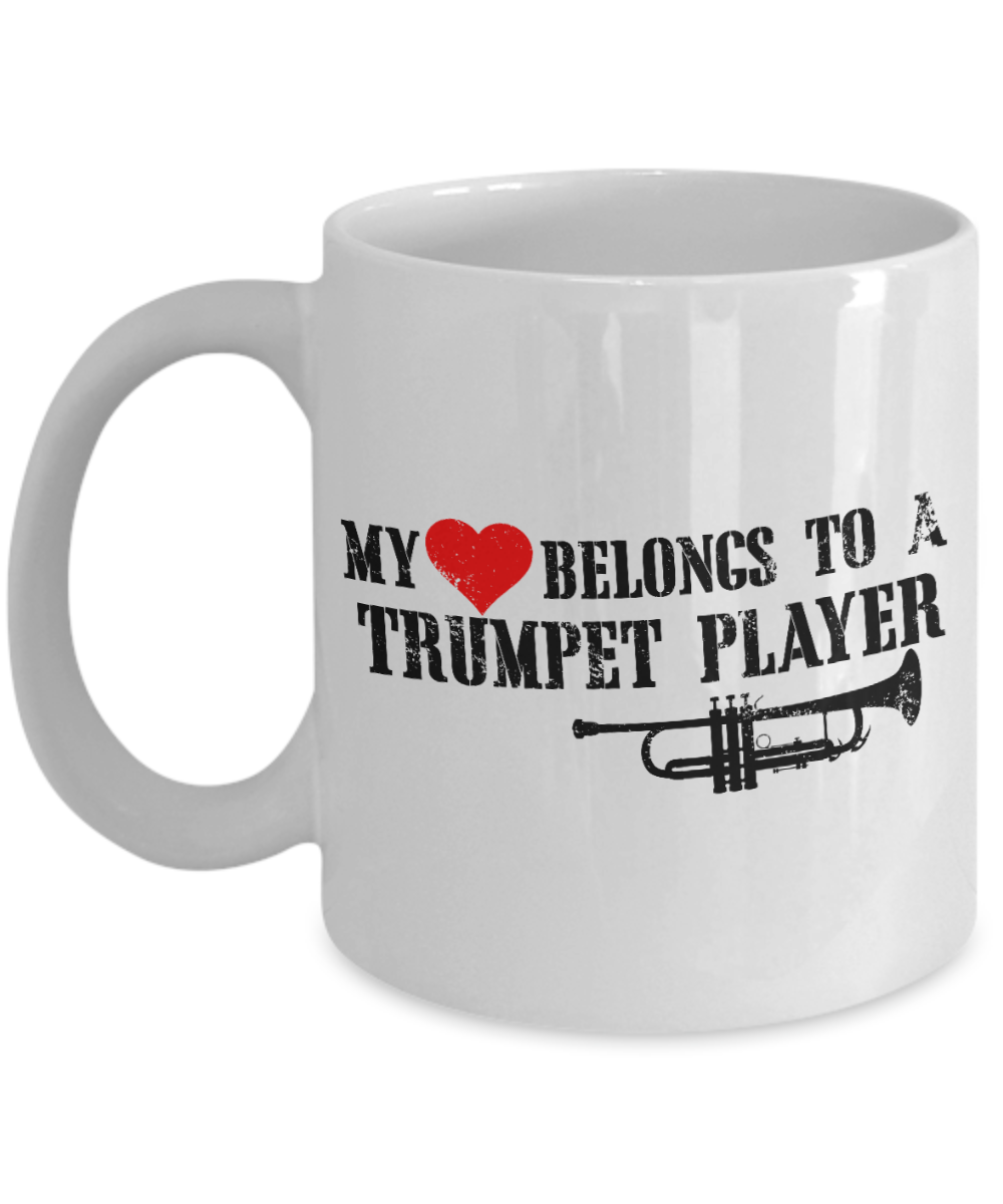 Best Trumpet Player Gift Coffee Mug, My Love Belongs To A Trumpet Player-White Porcelain Coffee Mug 11 oz for girlfriend, Boyfriend, Band Team, Music Lover