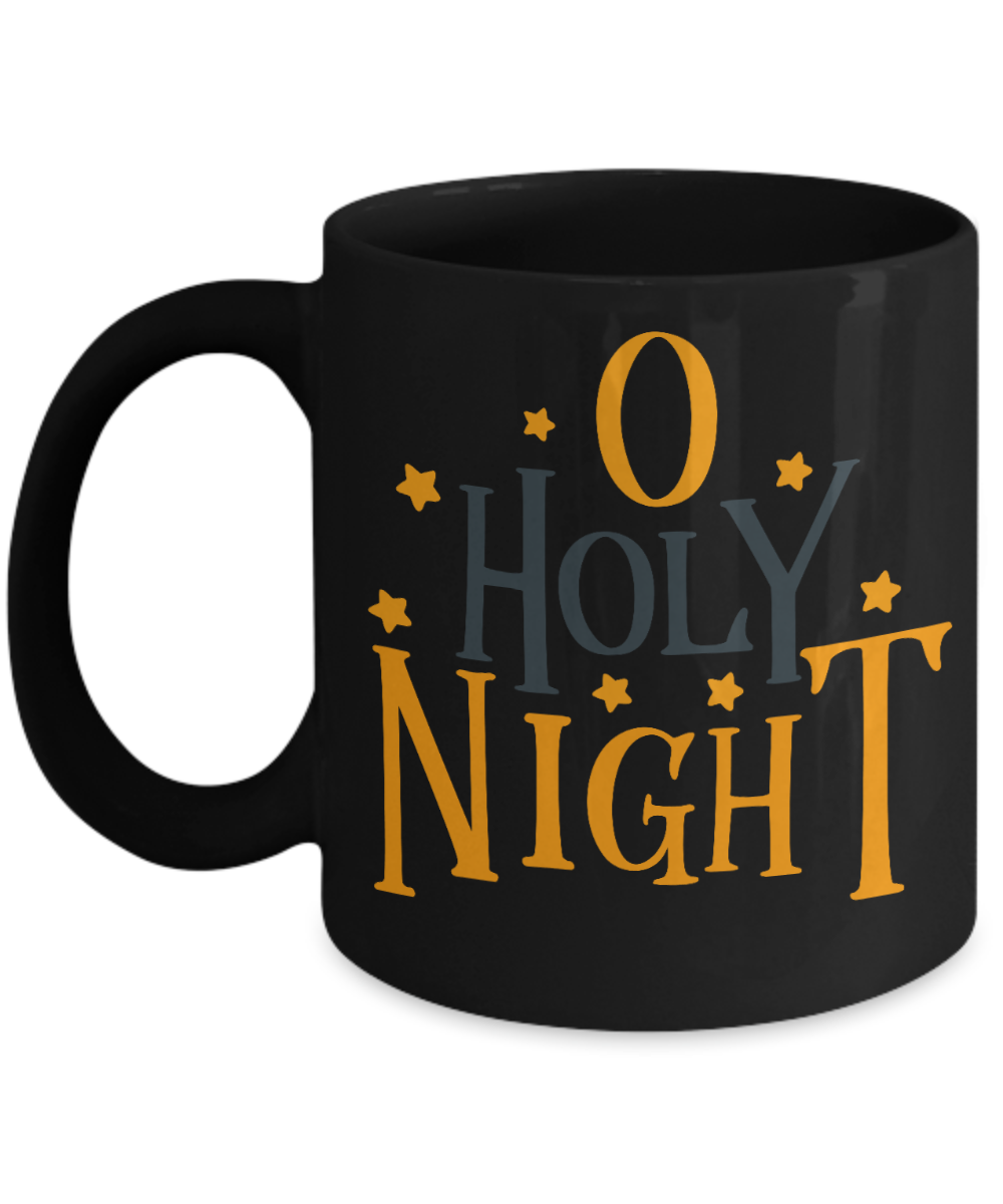 Knightmare before christmas mug - O Holy Night - Funny Christmas Gifts Mugs, Christmas Gifts for family Ceramic Cup Black, Funny Mugs Gift Ideas 11 Oz