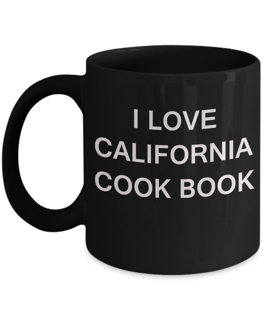 I Love California Cook Book - Porcelain Black Funny Premium Coffee Mug & Gift Mugs 11 OZ