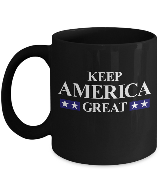 American Flag Mugs, Keep America Great - Funny Black Porcelain Coffee 11 oz