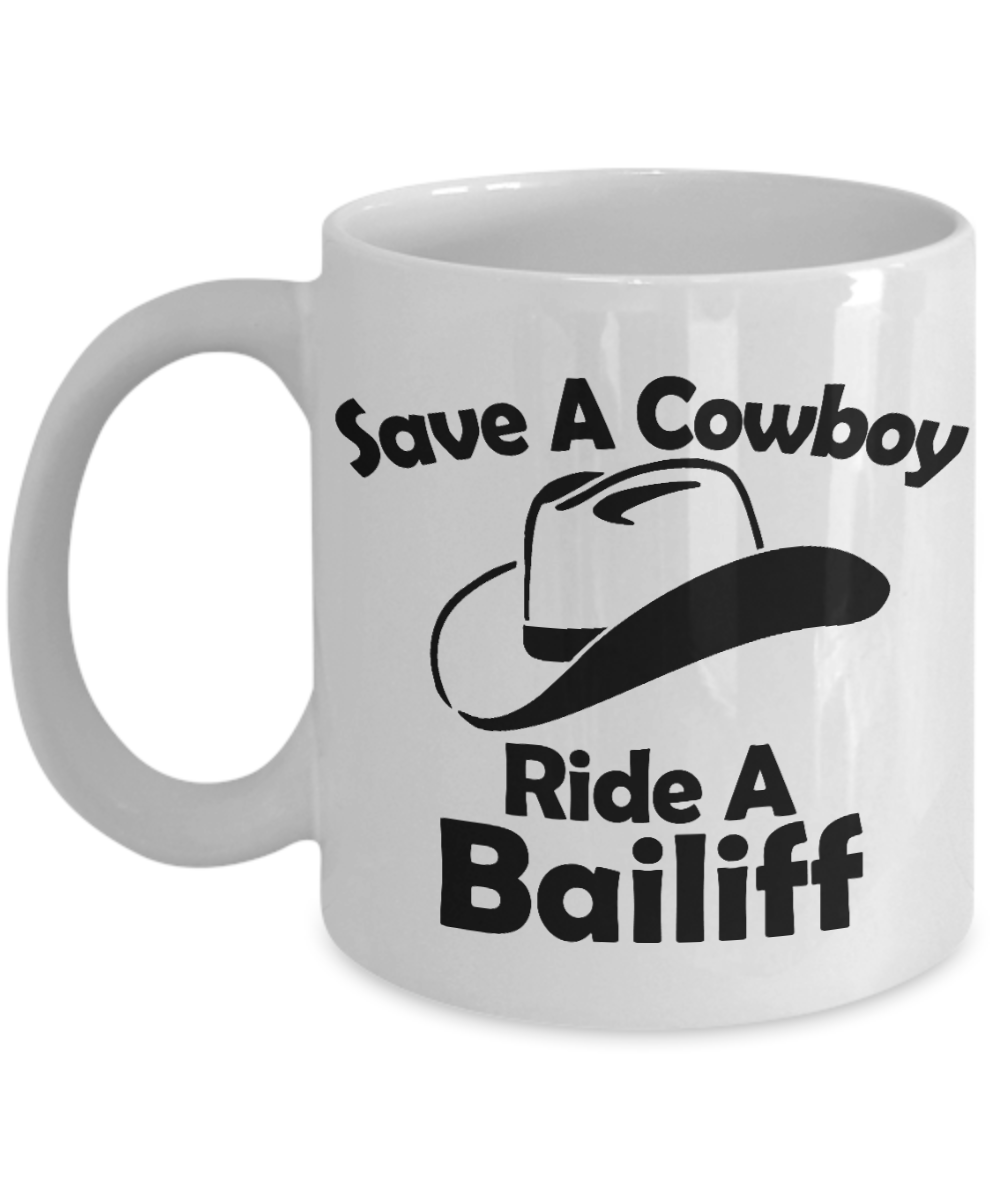 Dallas Cowboys Coffee mug, Save A Cowboy Ride A Bailiff-White Porcelain Coffee Mug 11 oz