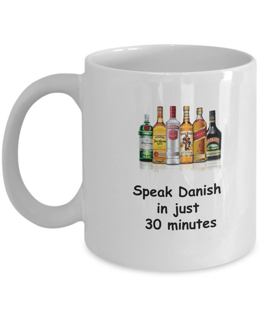 Speak Danish in 30 Minutes Funny coffee mugs - Tea Mug & Birthday Gag Gifts 11 oz