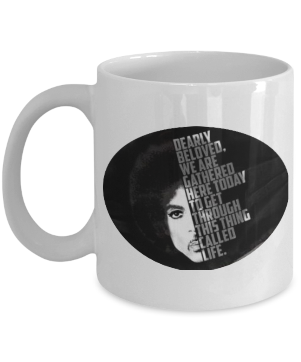Dearly beloved we are gathered here today to get through this things called life Coffee Mug,adult 2020 Coffee Mug