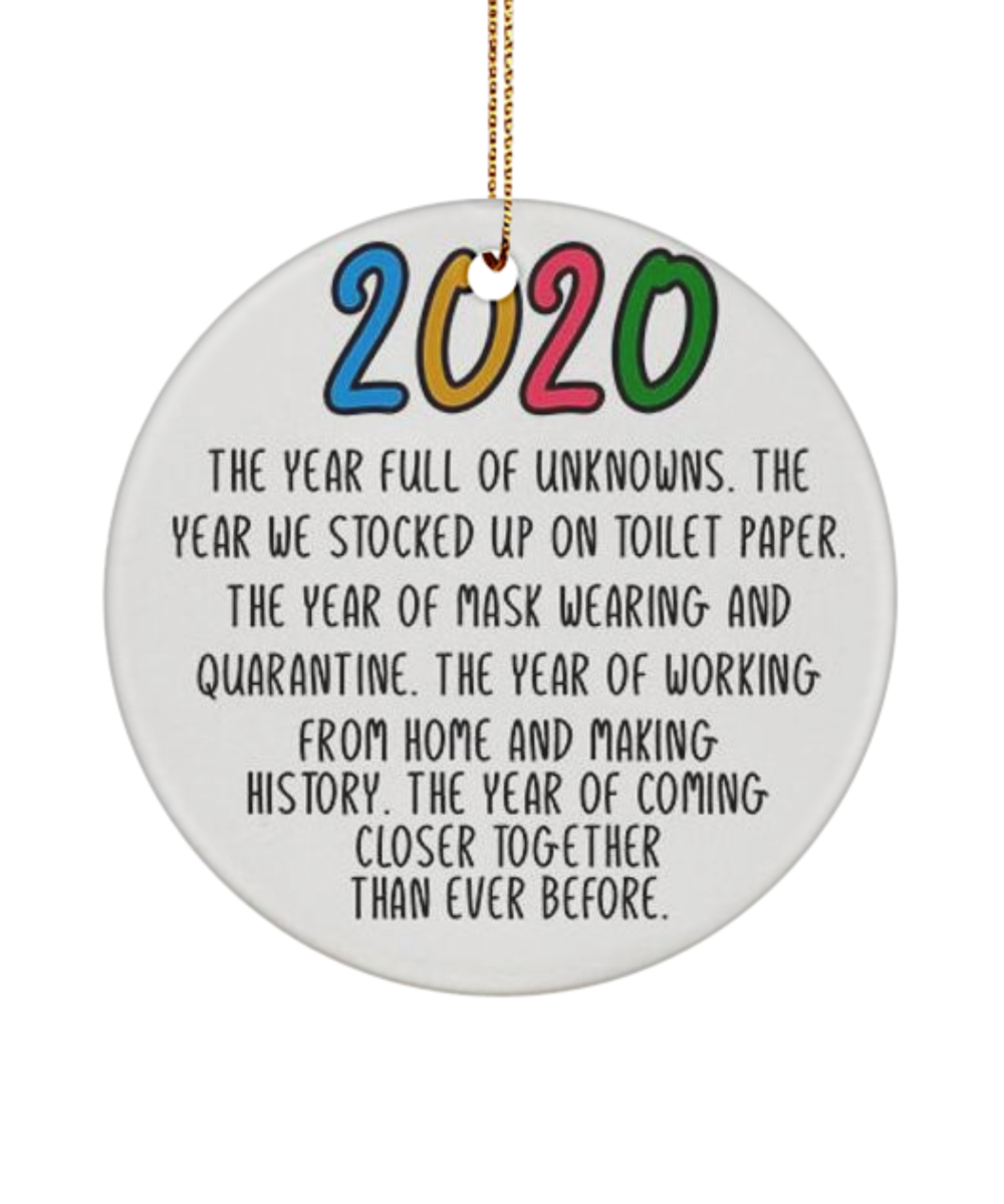 Funny 2020 Chritsmas Ornament, The Year Full Of Unknowns Ornament, Quarantine Xmas Ornament, Lockdown Ornament, Funny Christmas Gift