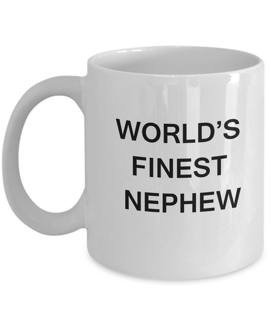Funny Nephew Mugs - World's Finest Nephew - Porcelain White coffee mugs 11 oz