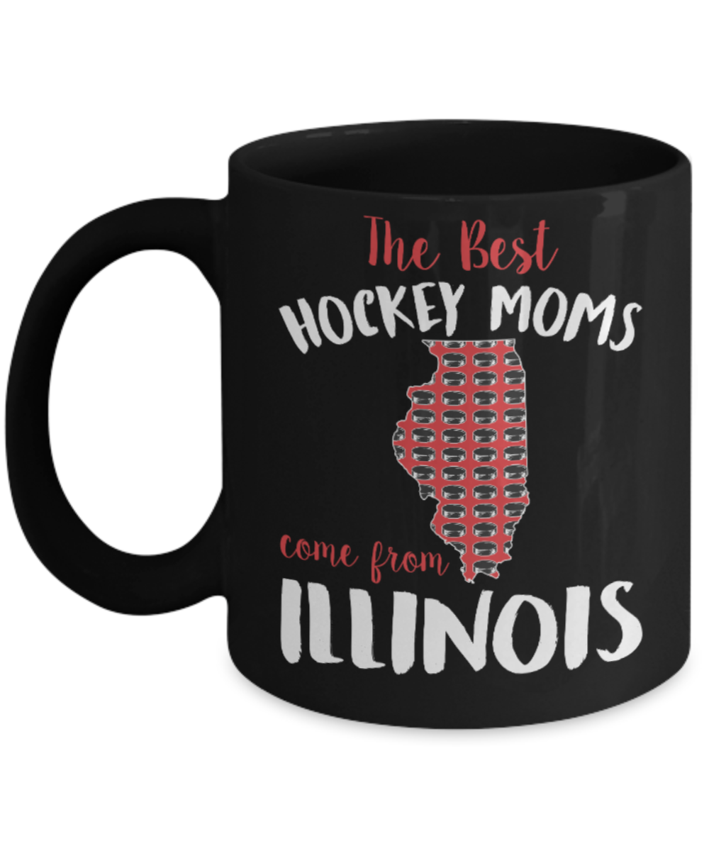 Hockey Lovers Mugs , Best hockey moms are from Illinois - Black Coffee Mug Porcelain Tea Cup 11 oz - Great Gift