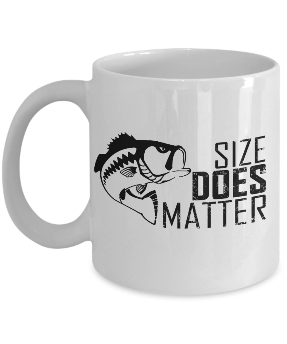 Funny Fishing Gift Coffee mug, Size Does Matter-White Porcelain Coffee Mug 11 oz